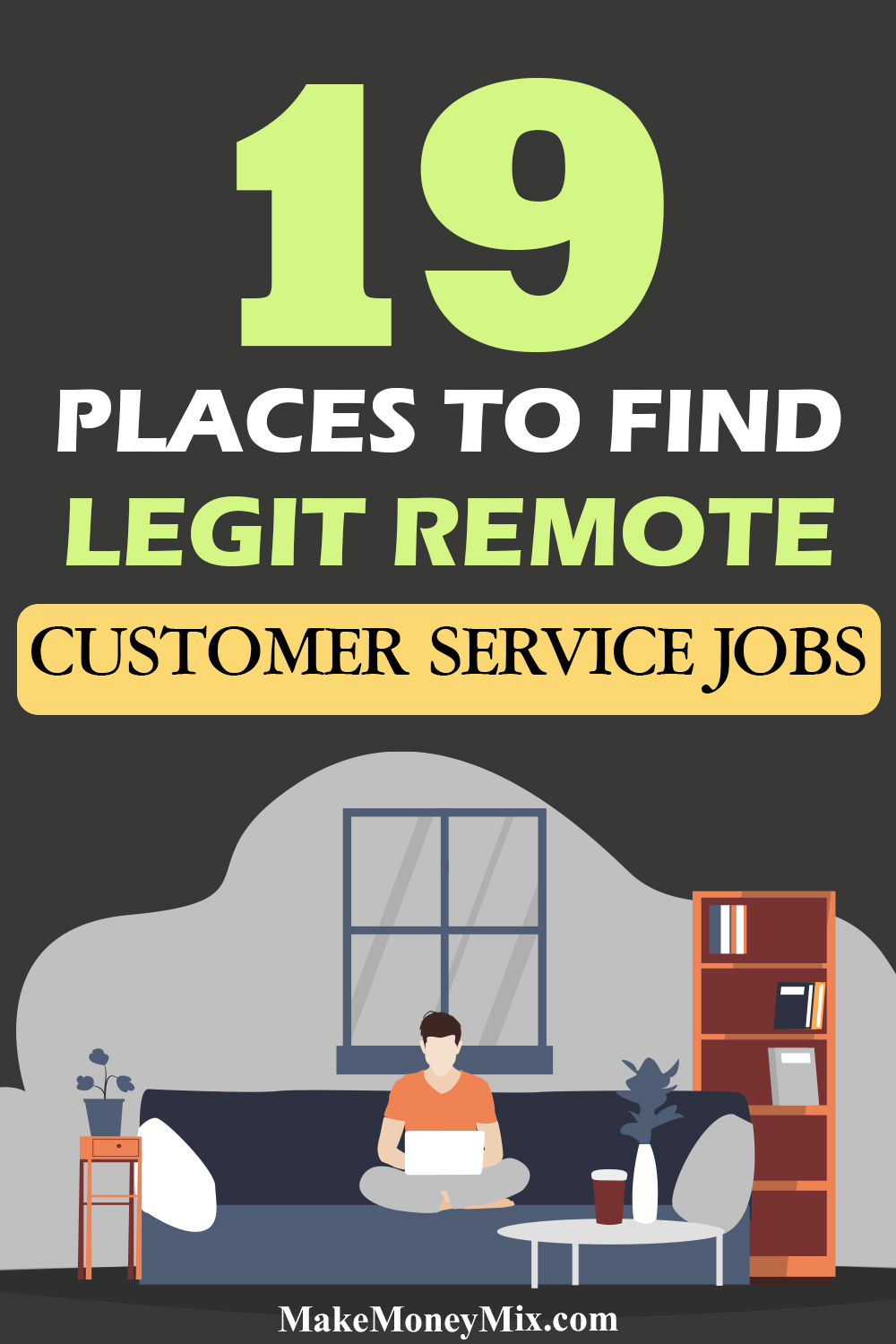 19 Places to Find Legit Remote Customer Service Jobs