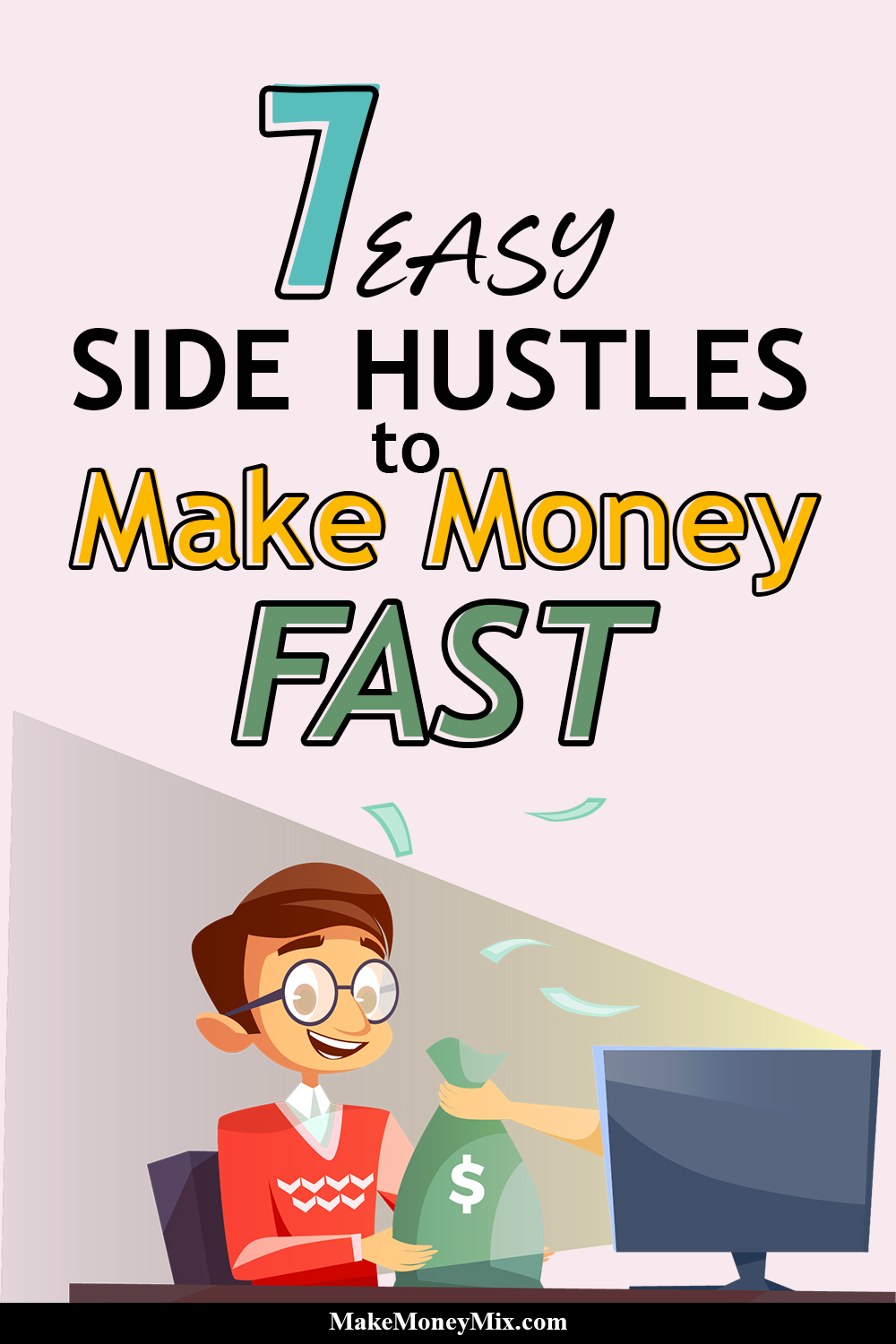 7 Easy Side Hustles to Make Money FAST