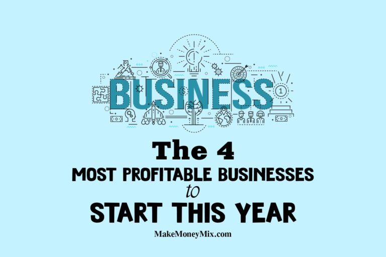 The 4 Most Profitable Businesses to Start This Year