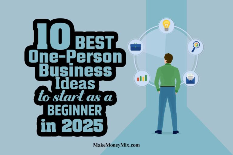 10 Best One-Person Business Ideas to Start as a BEGINNER in 2025