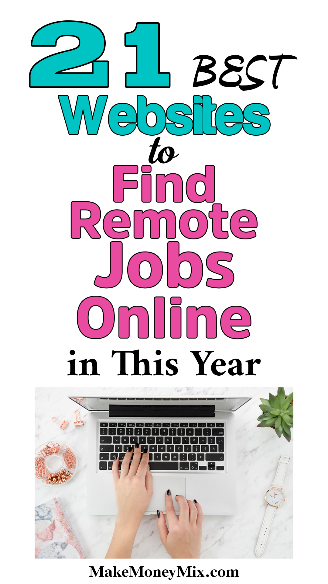 21 BEST Websites to Find Remote Jobs Online in This Year
