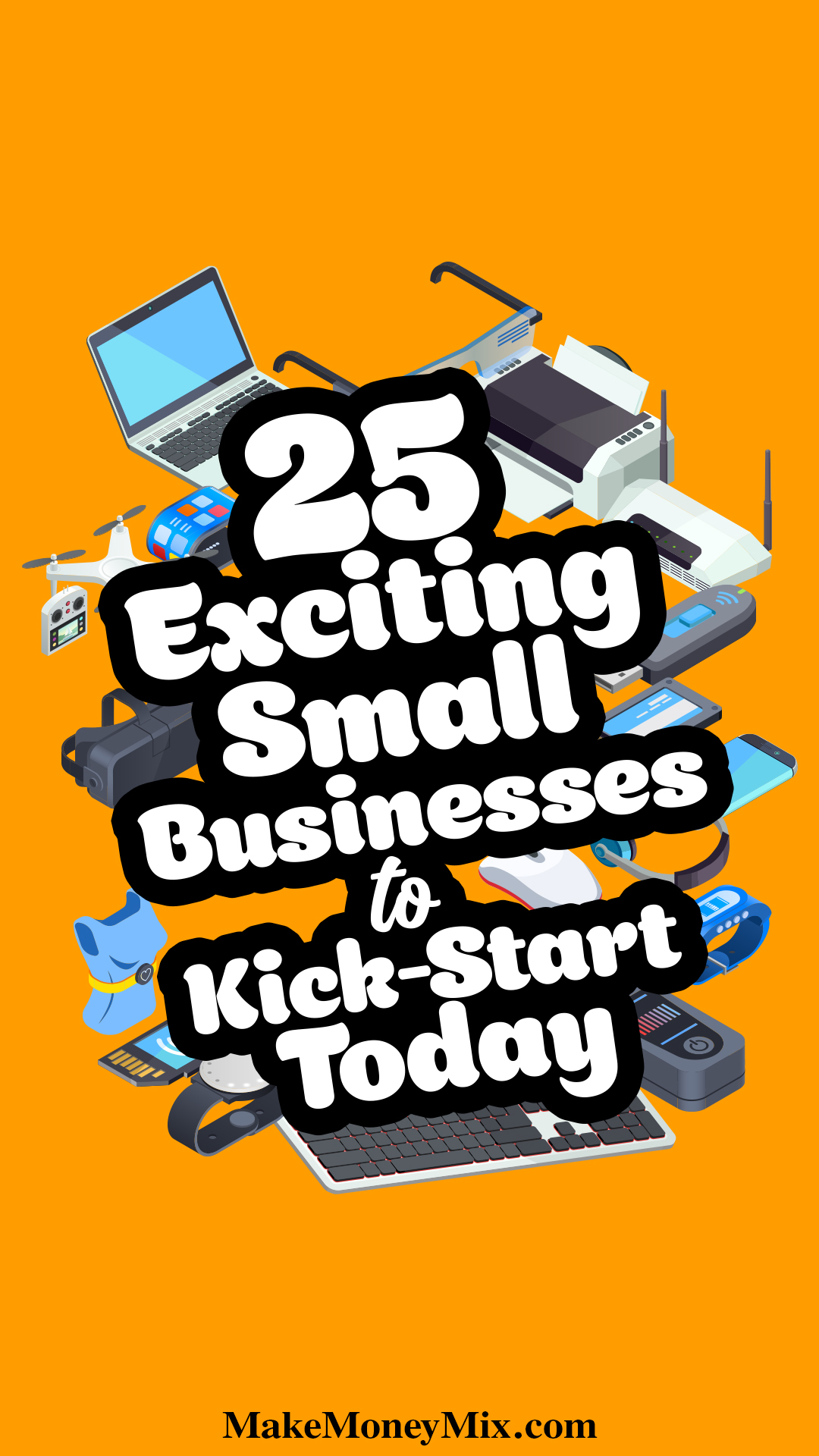 25 Exciting Small Businesses to Kick-Start Today
