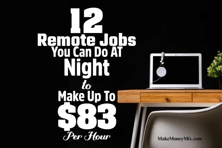 12 Remote Jobs You Can Do At Night To Make Up To $83 Per Hour