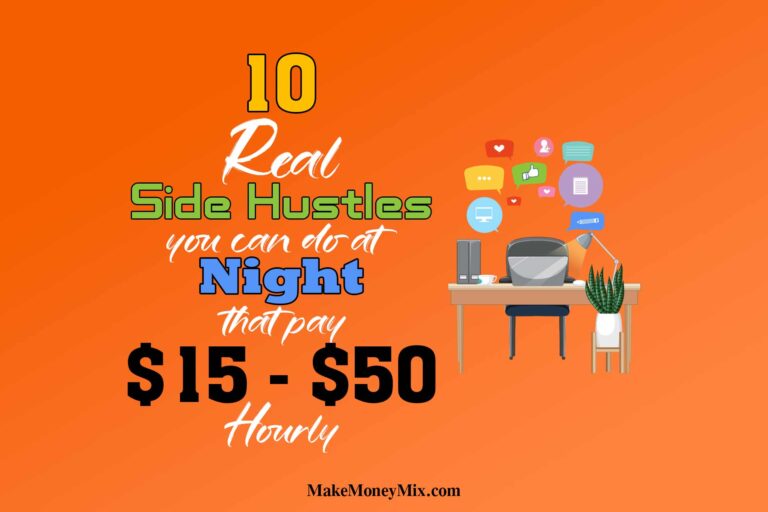 10 Real Side Hustles You Can Do At Night That Pay $15 - $50 Hourly