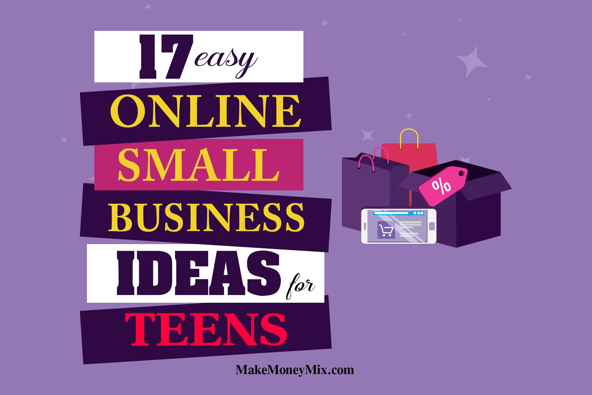 17 EASY Online Small Business Ideas for Teens
