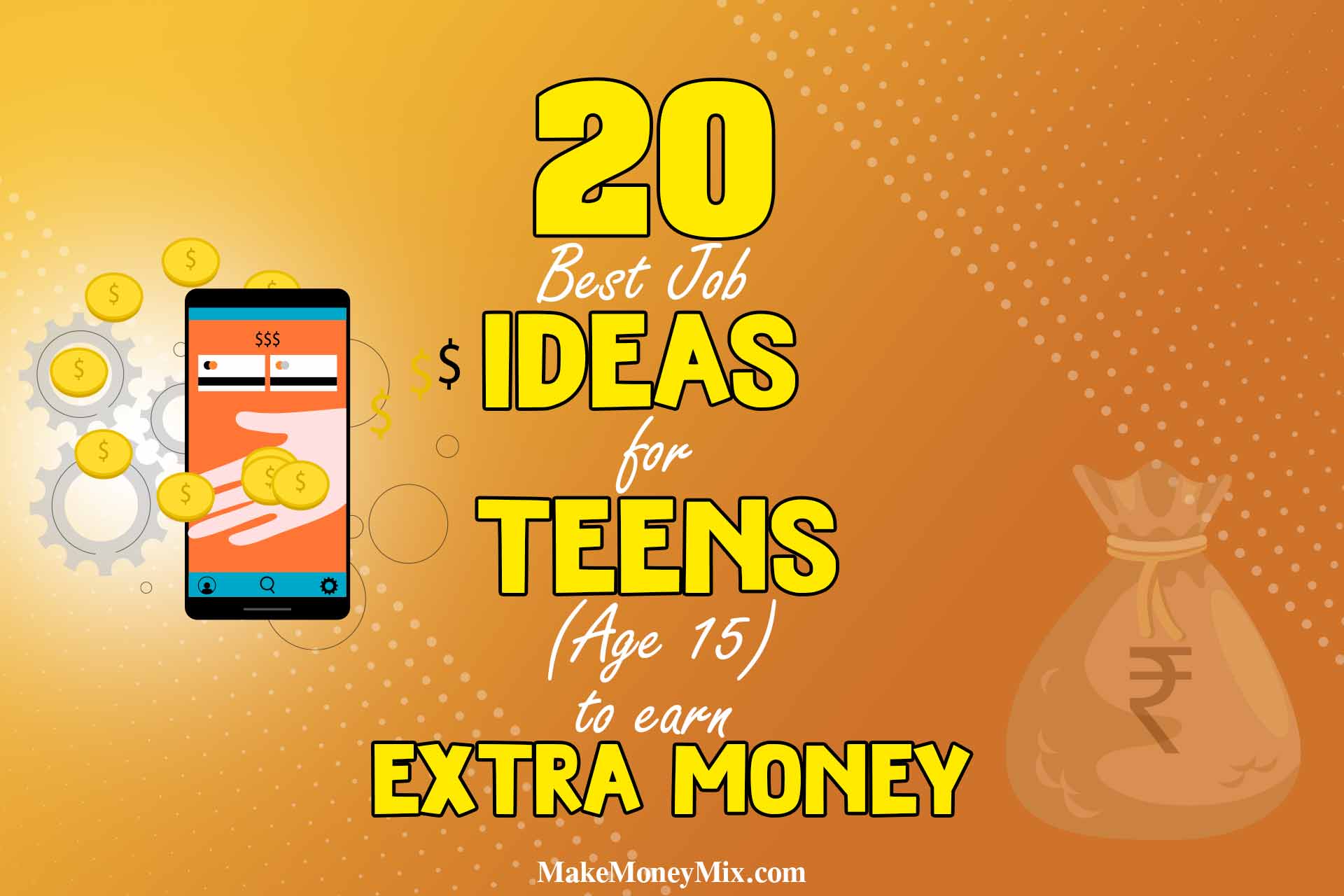 20 Best Job Ideas for Teens (Age 15) to Earn Extra Money
