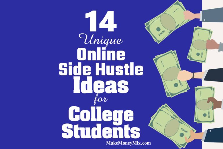 14 Unique Online Side Hustle Ideas for College Students